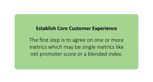 Establish Core Customer Experience
