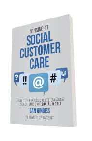 Must-Read Customer Experience Books in 2021: Dan Gingiss: Winning at Social Customer Care