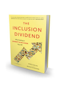Must-Read Employee Experience Books in 2021: Mason Donovan & Mark Kaplan - The Inclusion Dividend: Why Investing in Diversity & Inclusion Pays Off