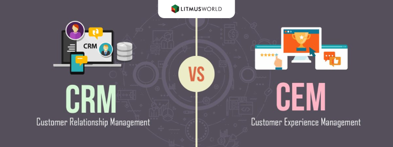 CRM vs CEM - Know more about them