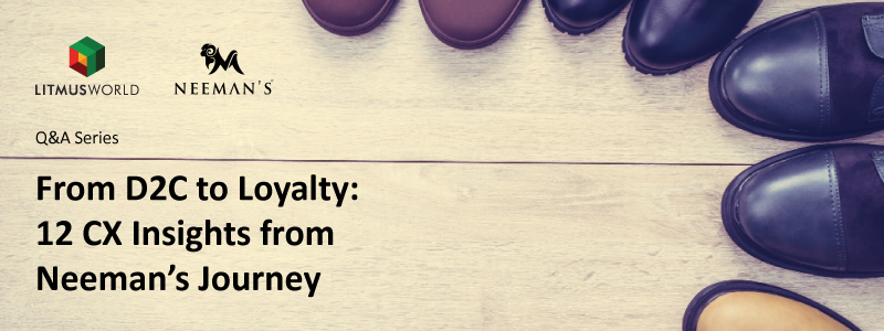 rom D2C to Loyalty: 12 CX Insights from Neeman’s Journey